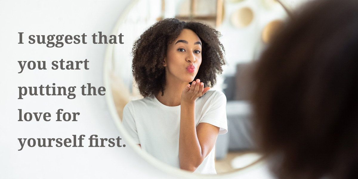 How to Thrive: Love Yourself First